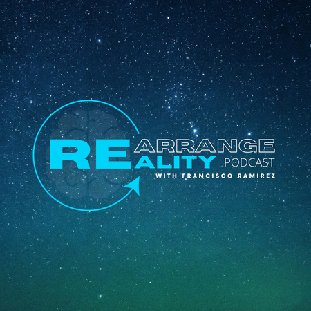 rearrange reality podcast